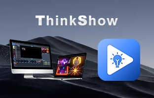 ThinkShow | 掌控视听，，，演绎无限精彩